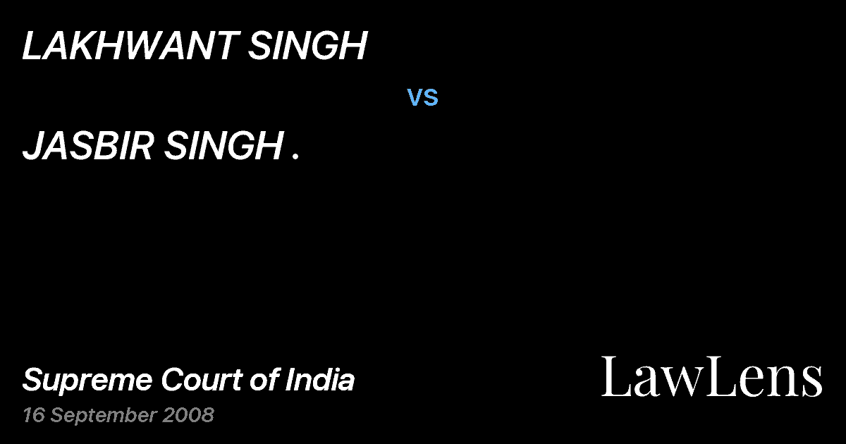Preview image for LAKHWANT SINGH vs. JASBIR SINGH .