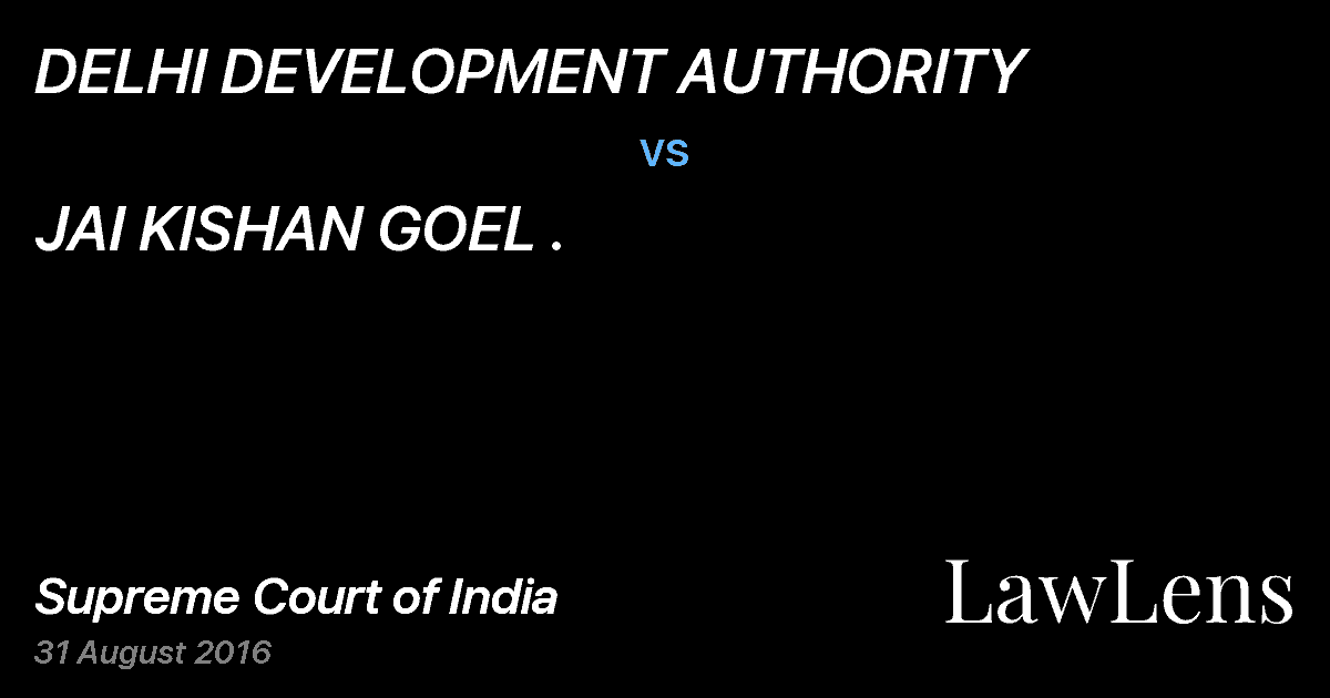 Preview image for DELHI DEVELOPMENT AUTHORITY vs. JAI KISHAN GOEL .