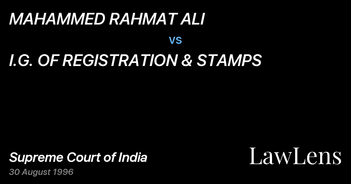 Preview image for MAHAMMED RAHMAT ALI vs. I.G. OF REGISTRATION & STAMPS