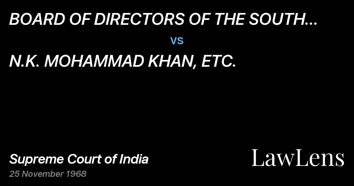Preview image for BOARD OF DIRECTORS OF THE SOUTH ARCOT ELEC-TRICITY DISTRIB vs. N.K. MOHAMMAD KHAN, ETC.