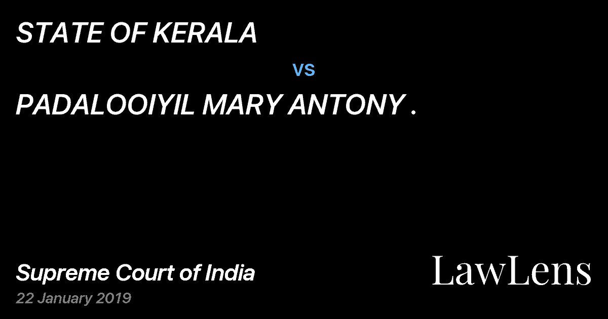 Preview image for STATE OF KERALA vs. PADALOOIYIL MARY ANTONY .