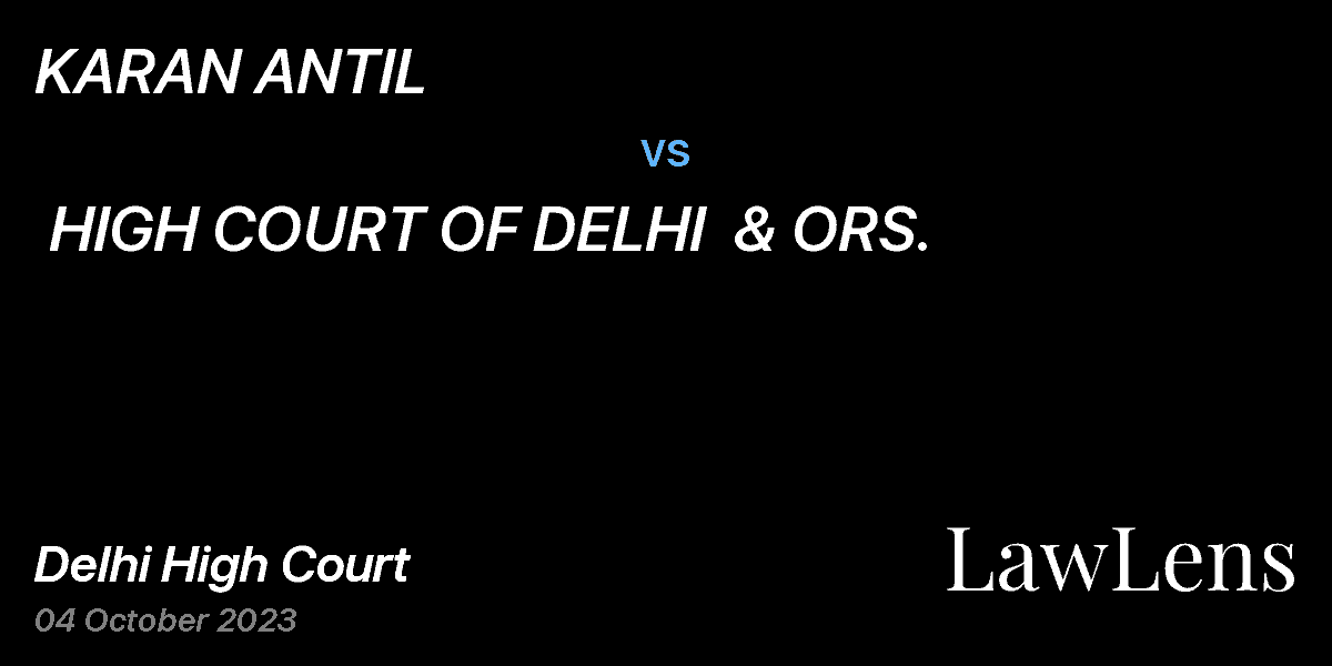 Preview image for KARAN ANTIL  vs.  HIGH COURT OF DELHI  & ORS.