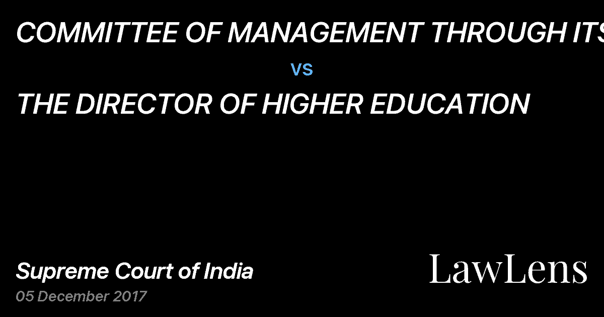 Preview image for COMMITTEE OF MANAGEMENT THROUGH ITS MANAGER ONKAR NATH AGRAWAL vs. THE DIRECTOR OF HIGHER EDUCATION