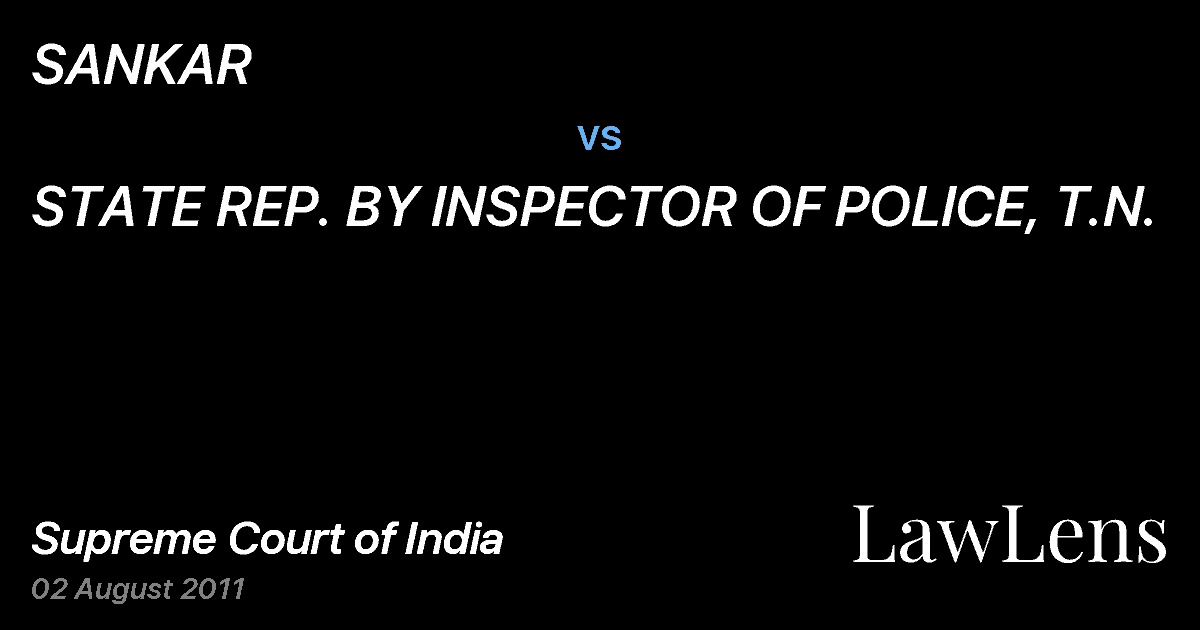 Preview image for SANKAR vs. STATE REP. BY INSPECTOR OF POLICE, T.N.