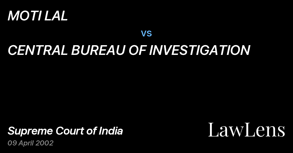 Preview image for MOTI LAL vs. CENTRAL BUREAU OF INVESTIGATION