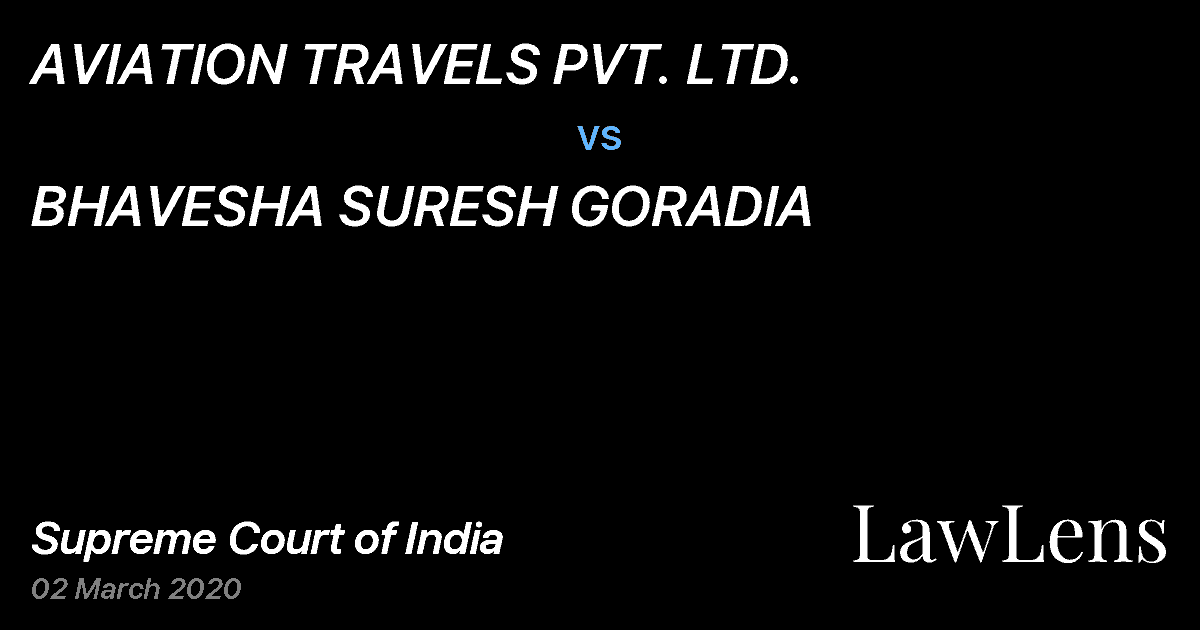 Preview image for AVIATION TRAVELS PVT. LTD. vs. BHAVESHA SURESH GORADIA