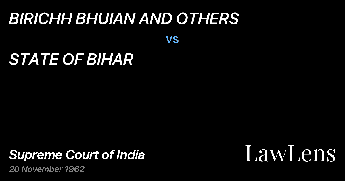 Preview image for BIRICHH BHUIAN AND OTHERS vs. STATE OF BIHAR