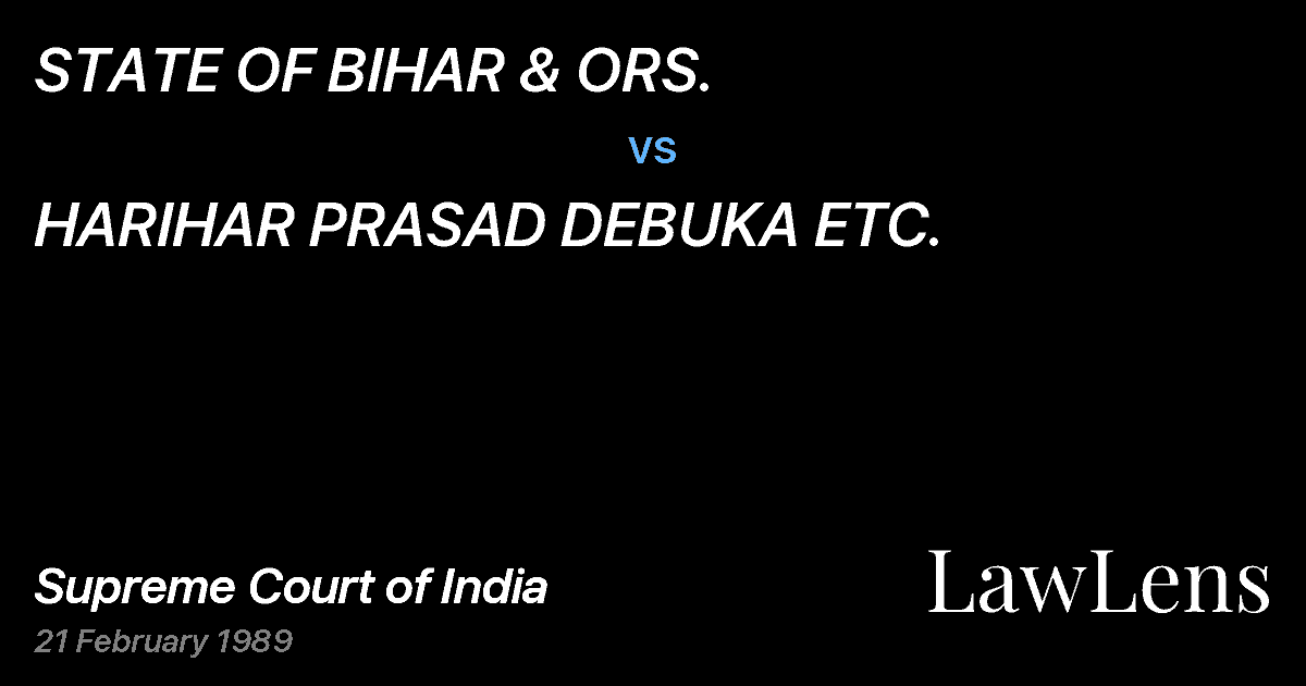 Preview image for STATE OF BIHAR & ORS. vs. HARIHAR PRASAD DEBUKA ETC.