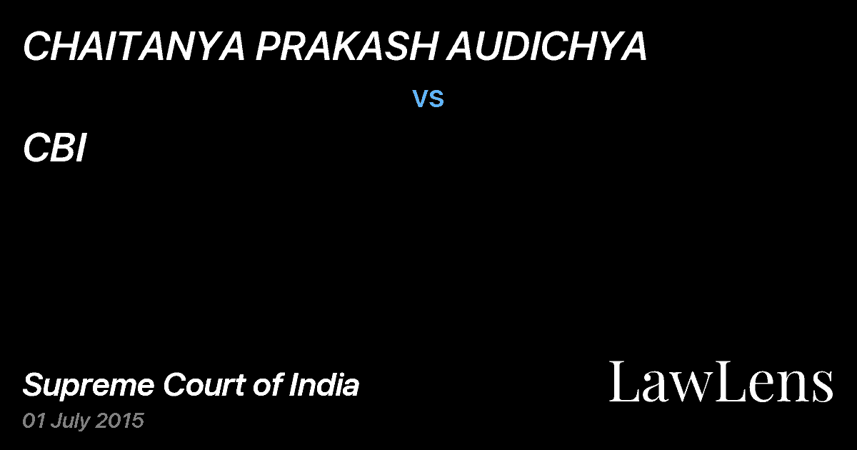 Preview image for CHAITANYA PRAKASH AUDICHYA vs. CBI