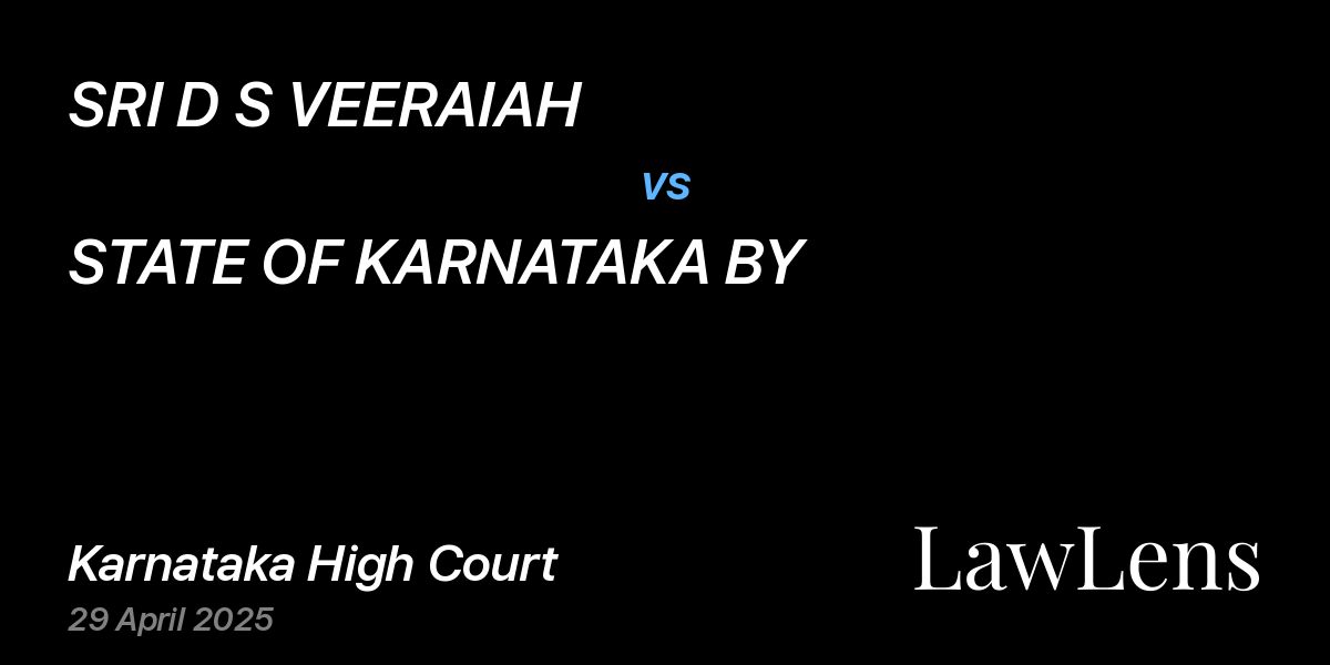 Preview image for SRI D S VEERAIAH vs. STATE OF KARNATAKA BY