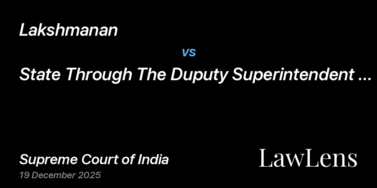 Preview image for Lakshmanan vs. State Through The Duputy Superintendent Of Police