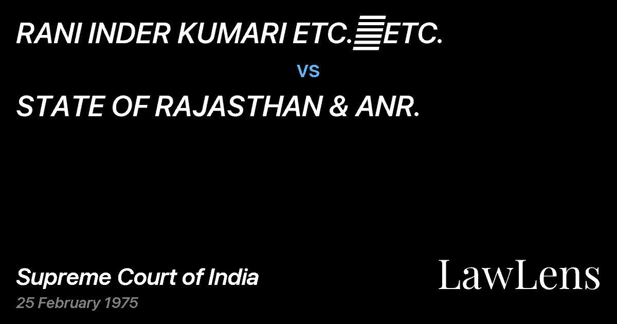Preview image for RANI INDER KUMARI ETC.	ETC. vs. STATE OF RAJASTHAN & ANR.