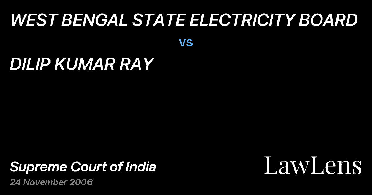 Preview image for WEST BENGAL STATE ELECTRICITY BOARD vs. DILIP KUMAR RAY
