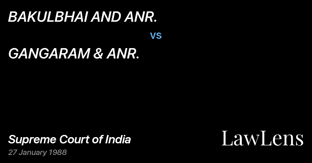 Preview image for BAKULBHAI AND ANR. vs. GANGARAM & ANR.