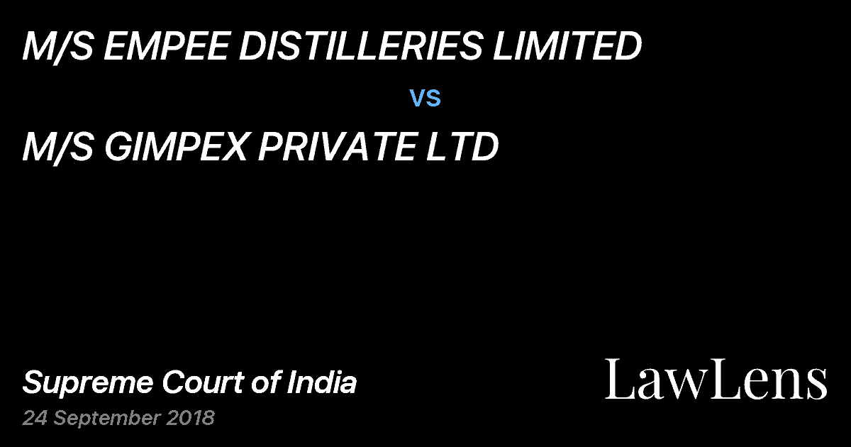 Preview image for M/S EMPEE DISTILLERIES LIMITED vs. M/S GIMPEX PRIVATE LTD