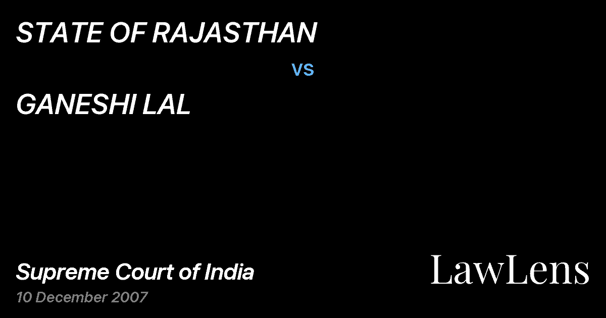 Preview image for STATE OF RAJASTHAN vs. GANESHI LAL