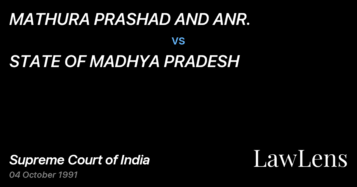 Preview image for MATHURA PRASHAD AND ANR. vs. STATE OF MADHYA PRADESH