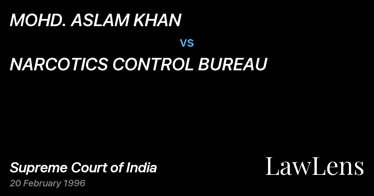 Preview image for MOHD. ASLAM KHAN vs. NARCOTICS CONTROL BUREAU