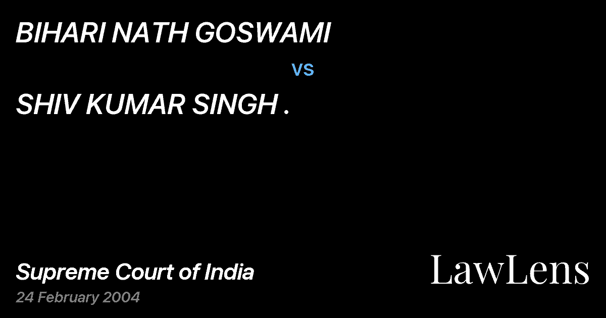 Preview image for BIHARI NATH GOSWAMI vs. SHIV KUMAR SINGH .