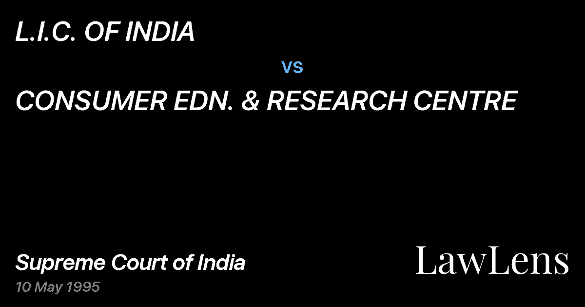 Preview image for L.I.C. OF INDIA vs. CONSUMER EDN. & RESEARCH CENTRE