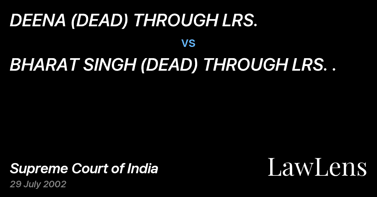Preview image for DEENA (DEAD) THROUGH LRS. vs. BHARAT SINGH (DEAD) THROUGH LRS. .