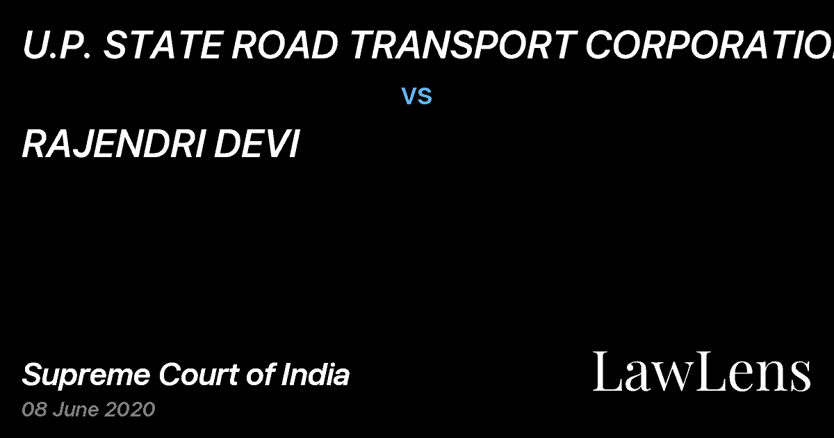 Preview image for U.P. STATE ROAD TRANSPORT CORPORATION vs. RAJENDRI DEVI