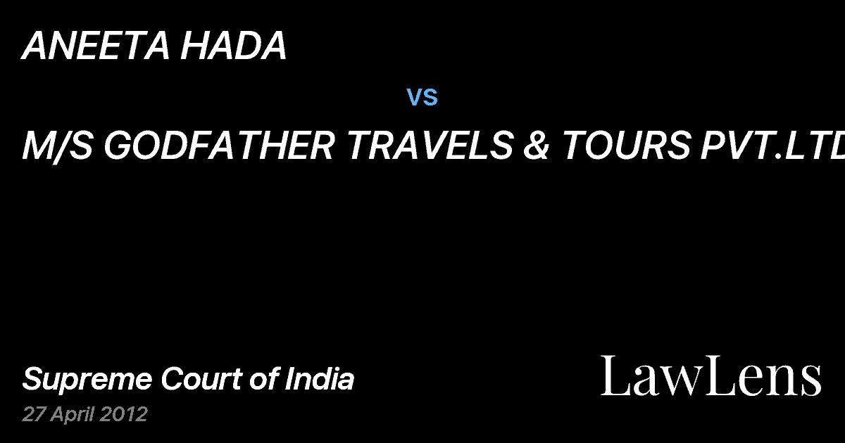 Preview image for ANEETA HADA vs. M/S GODFATHER TRAVELS & TOURS PVT.LTD.