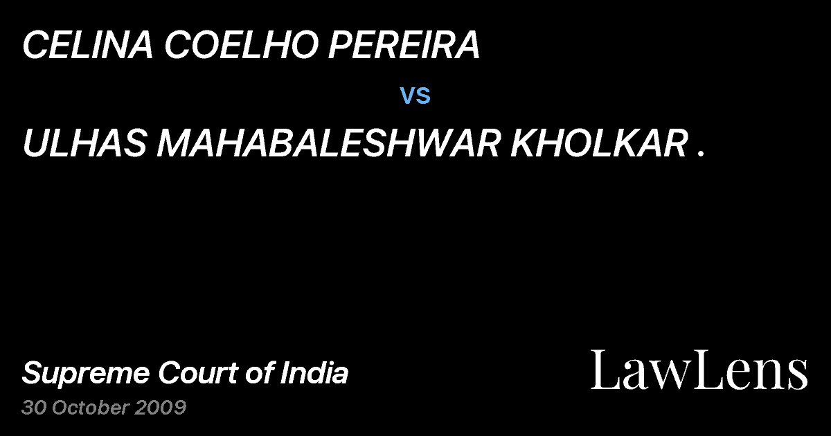 Preview image for CELINA COELHO PEREIRA vs. ULHAS MAHABALESHWAR KHOLKAR .