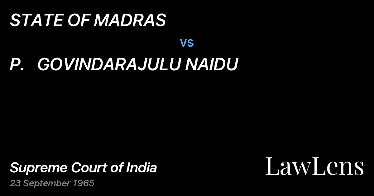 Preview image for STATE OF MADRAS vs. P.   GOVINDARAJULU NAIDU