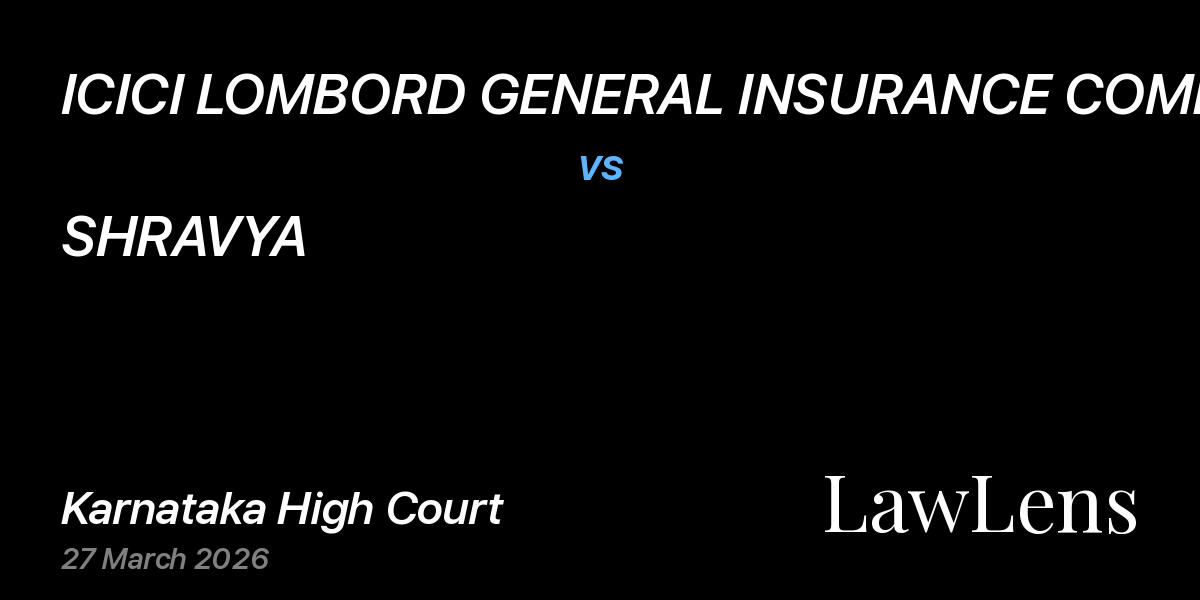 Preview image for ICICI LOMBORD GENERAL INSURANCE COMPANY LTD., vs. SHRAVYA