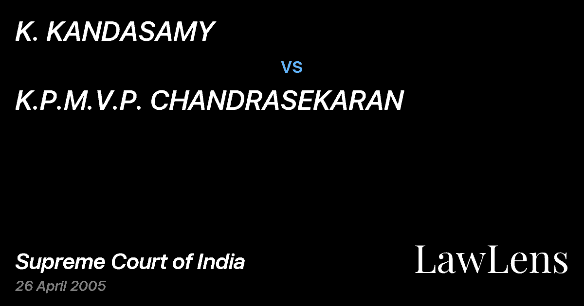 Preview image for K. KANDASAMY vs. K.P.M.V.P. CHANDRASEKARAN