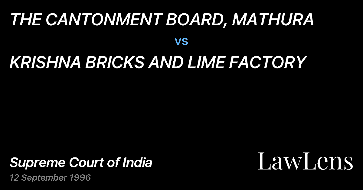 Preview image for THE CANTONMENT BOARD, MATHURA vs. KRISHNA BRICKS AND LIME FACTORY