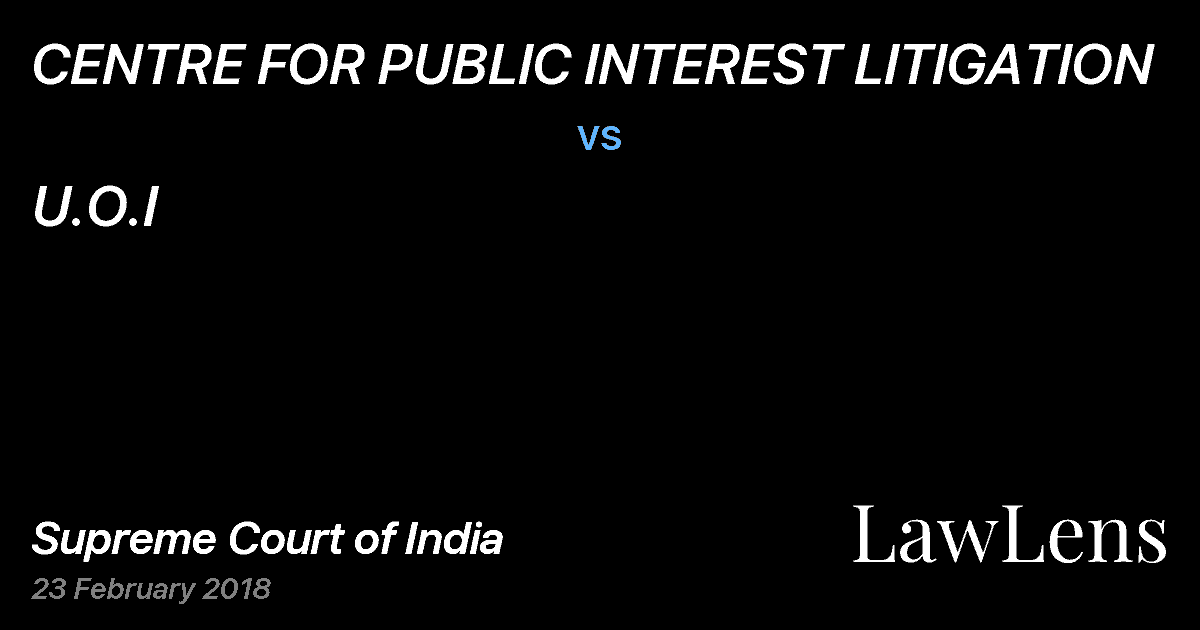 Preview image for CENTRE FOR PUBLIC INTEREST LITIGATION vs. U.O.I
