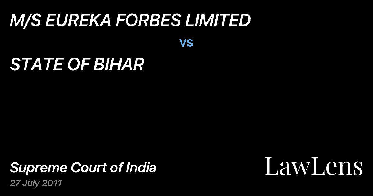 Preview image for M/S EUREKA FORBES LIMITED vs. STATE OF BIHAR