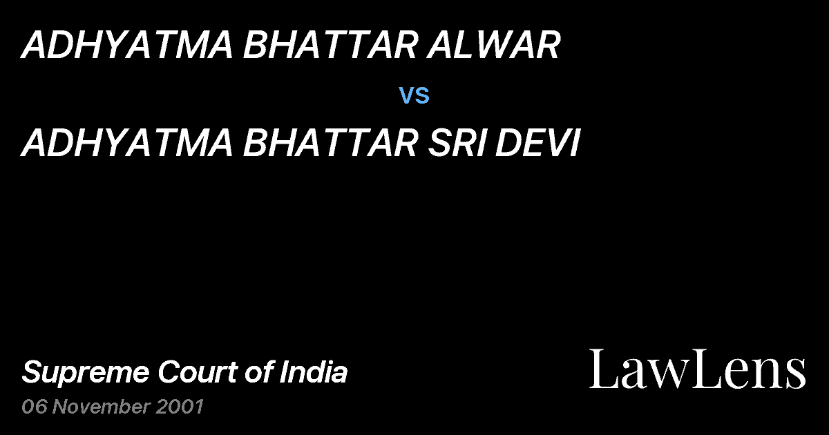 Preview image for ADHYATMA BHATTAR ALWAR vs. ADHYATMA BHATTAR SRI DEVI