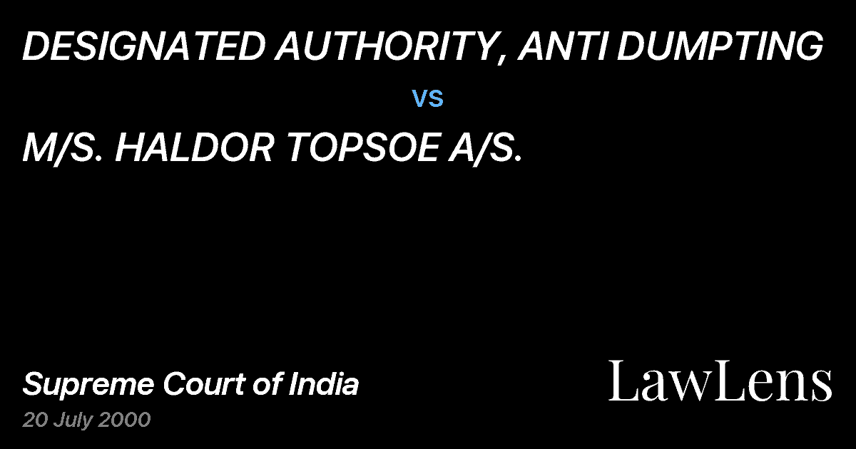 Preview image for DESIGNATED AUTHORITY, ANTI DUMPTING vs. M/S. HALDOR TOPSOE A/S.