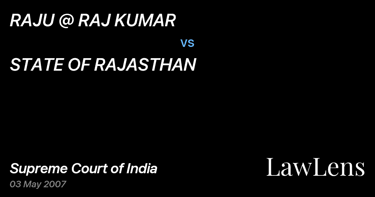 Preview image for RAJU @ RAJ KUMAR vs. STATE OF RAJASTHAN