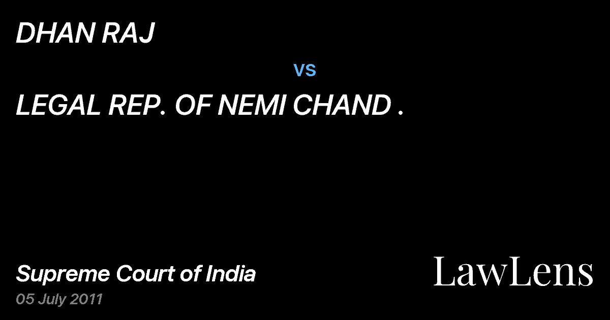 Preview image for DHAN RAJ vs. LEGAL REP. OF NEMI CHAND .