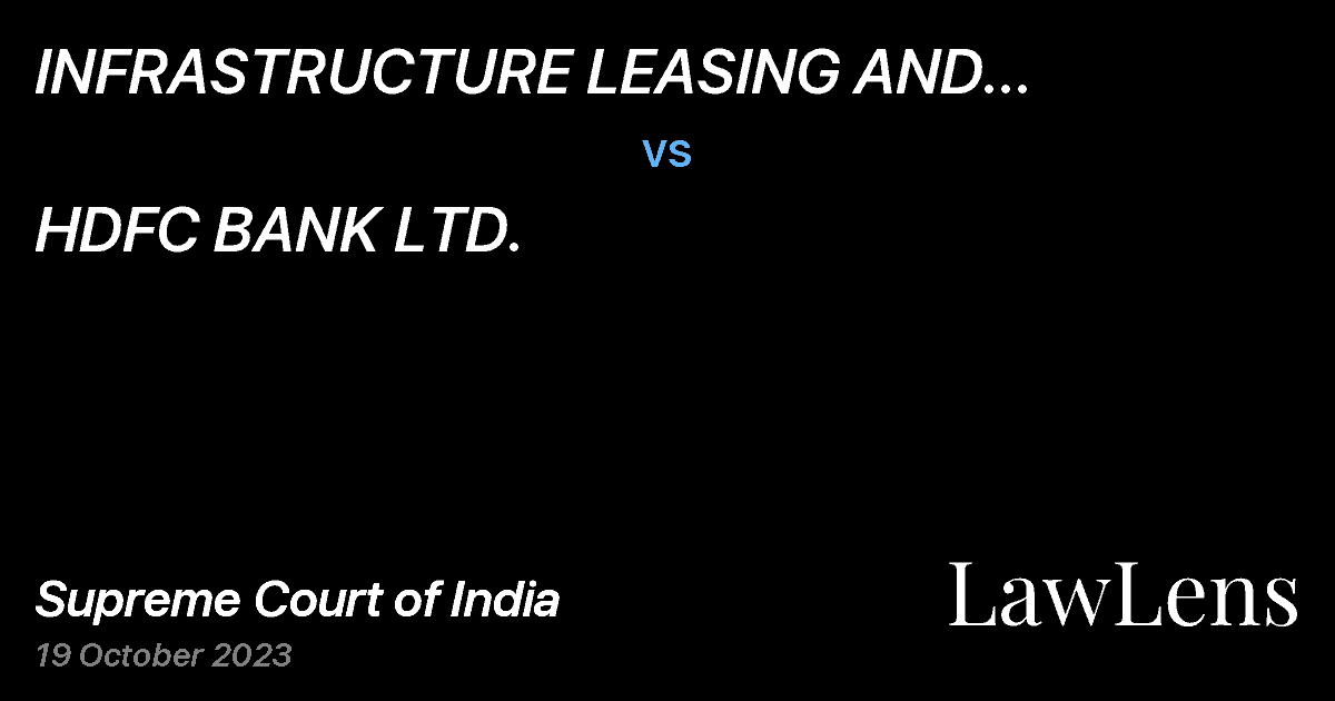 Preview image for INFRASTRUCTURE LEASING AND FINANCIAL SERVICES LTD. vs. HDFC BANK LTD.