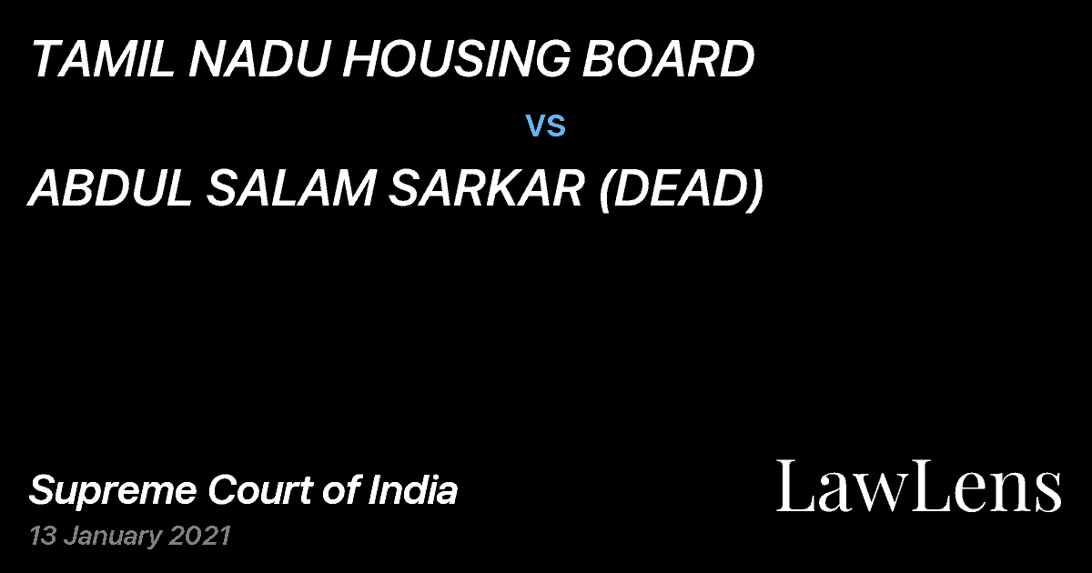 Preview image for TAMIL NADU HOUSING BOARD vs. ABDUL SALAM SARKAR (DEAD)