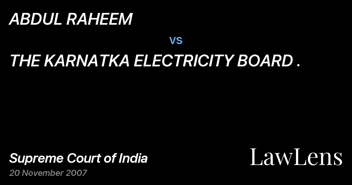 Preview image for ABDUL RAHEEM vs. THE KARNATKA ELECTRICITY BOARD .
