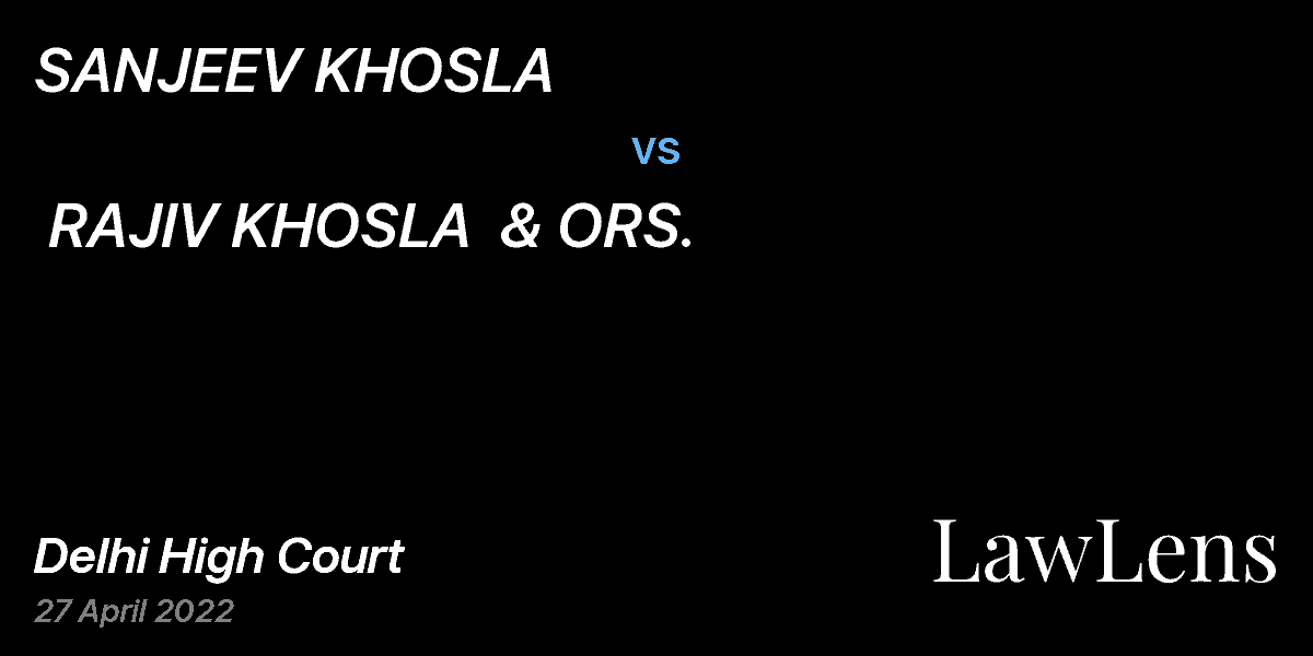 Preview image for SANJEEV KHOSLA vs. RAJIV KHOSLA  & ORS.
