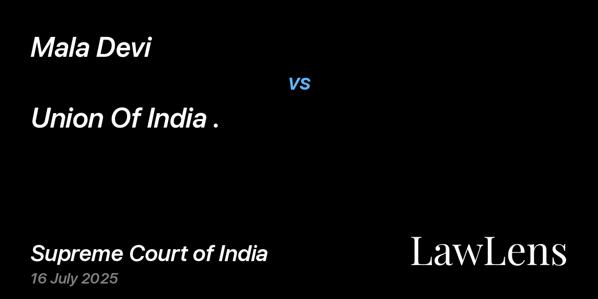 Preview image for Mala Devi vs. Union Of India .