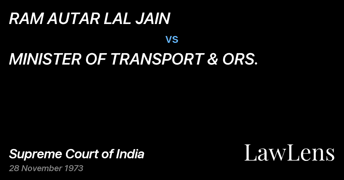 Preview image for RAM AUTAR LAL JAIN vs. MINISTER OF TRANSPORT & ORS.