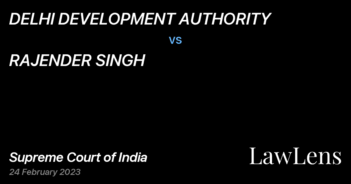 Preview image for DELHI DEVELOPMENT AUTHORITY vs. RAJENDER SINGH