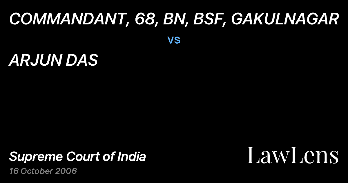 Preview image for COMMANDANT, 68, BN, BSF, GAKULNAGAR vs. ARJUN DAS