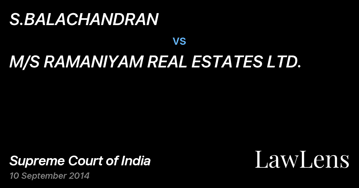 Preview image for S.BALACHANDRAN vs. M/S RAMANIYAM REAL ESTATES LTD.