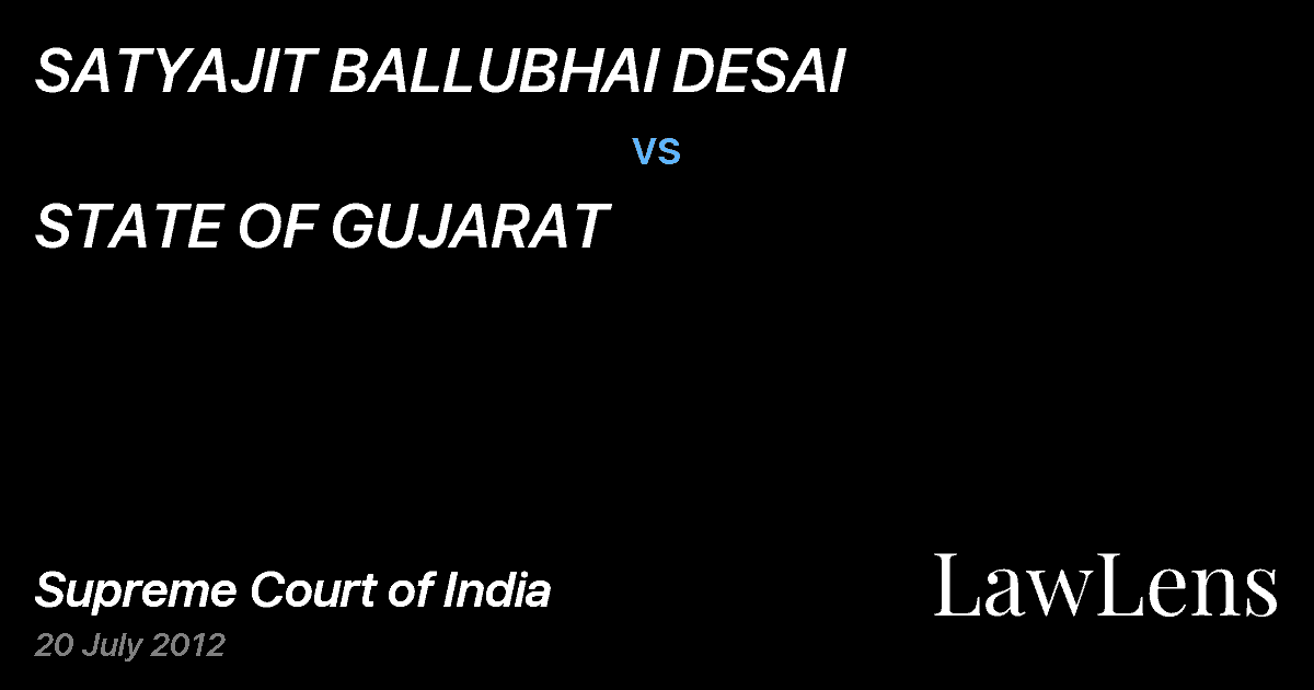Preview image for SATYAJIT BALLUBHAI DESAI vs. STATE OF GUJARAT