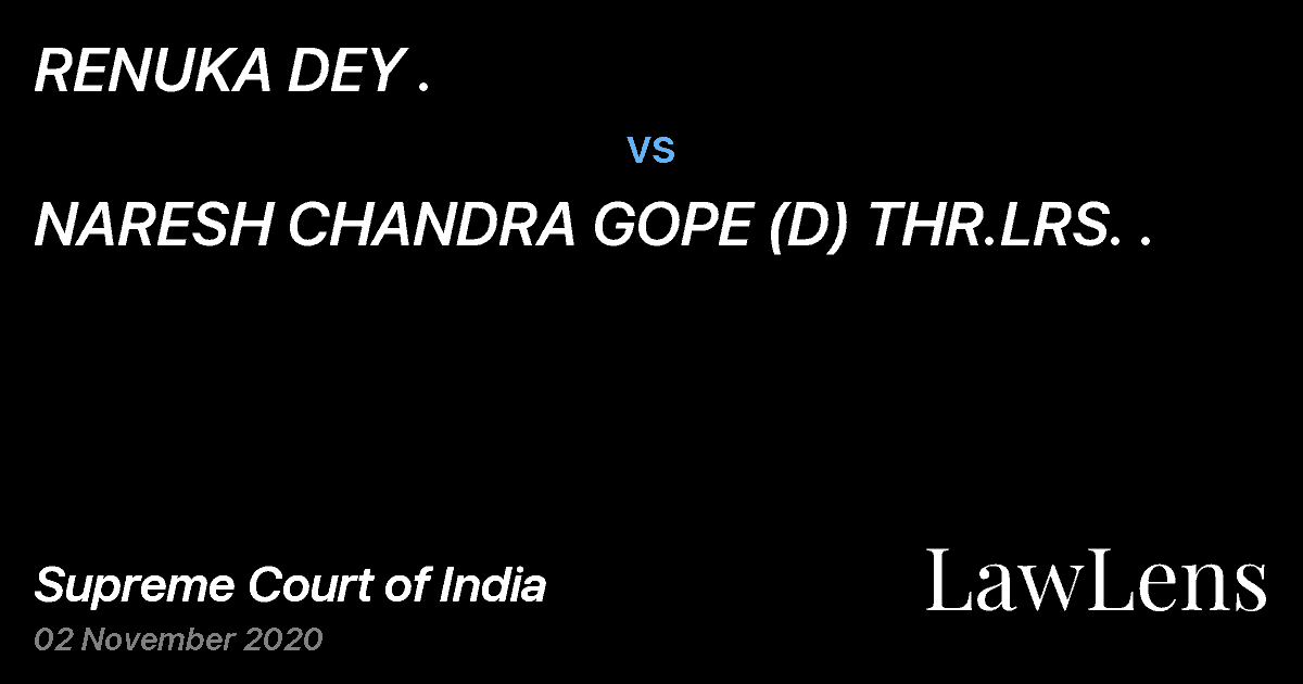 Preview image for RENUKA DEY . vs. NARESH CHANDRA GOPE (D) THR.LRS. .