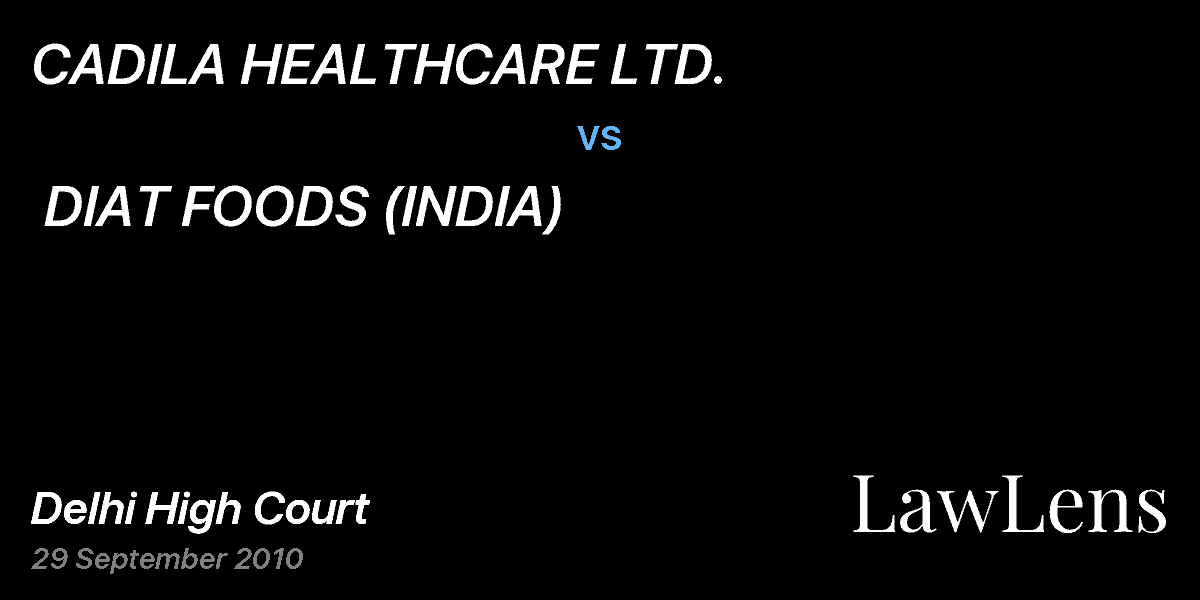 Preview image for CADILA HEALTHCARE LTD. vs. DIAT FOODS (INDIA)